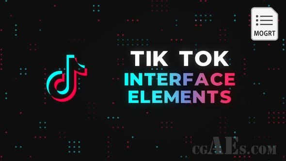 抖音宣传元素包装-VIDEOHIVE – TIK TOK INTERFACE ELEMENTS – MOGRT 27955906