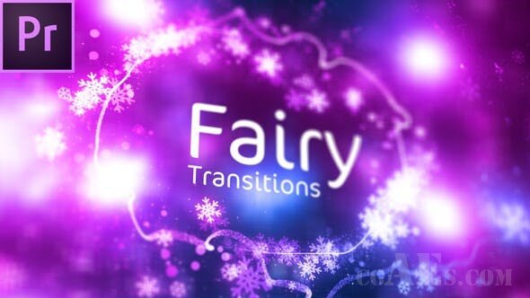 童话风格转场特效-VIDEOHIVE – FAIRY TRANSITIONS – 25296391