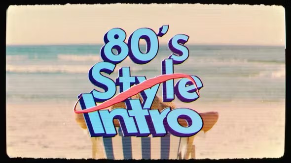 80年风格视频开场包装 80s Style Intro